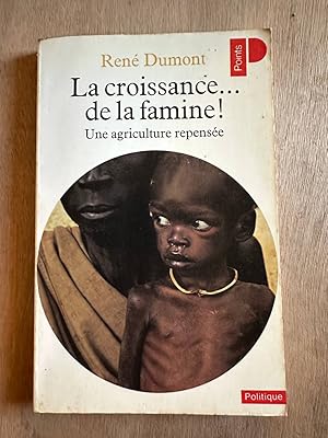 Bild des Verkufers fr La croissance. de la famine zum Verkauf von Dmons et Merveilles