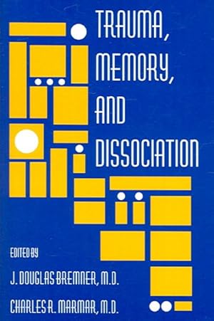 Image du vendeur pour Trauma, Memory, And Dissociation mis en vente par GreatBookPrices