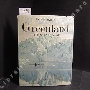 Image du vendeur pour Greenland. Then and Now mis en vente par Librairie-Bouquinerie Le Pre Pnard