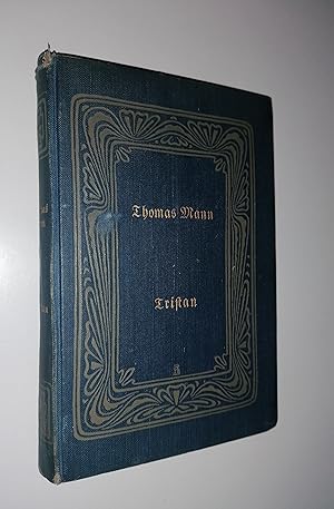 Tristan. Sechs Novellen von Thomas Mann.