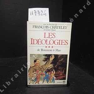 Imagen del vendedor de Les idologies. Tome III : De Rousseau  Mao a la venta por Librairie-Bouquinerie Le Pre Pnard