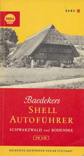 Bild des Verkufers fr Baedekers Shell-Autofhrer, Band 2: Schwarzwald und Bodensee. zum Verkauf von ANTIQUARIAT ERDLEN