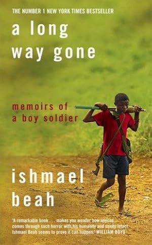 Seller image for A Long Way Gone: Memoirs of a Boy Soldier for sale by WeBuyBooks