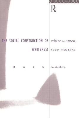 Image du vendeur pour White Women, Race Matters: The Social Construction of Whiteness (Paperback or Softback) mis en vente par BargainBookStores