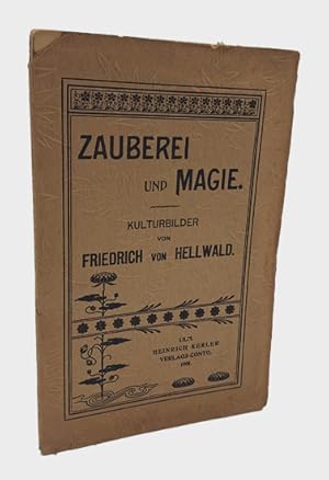 Image du vendeur pour Zauberei und Magie. Kulturbilder. mis en vente par Occulte Buchhandlung "Inveha"