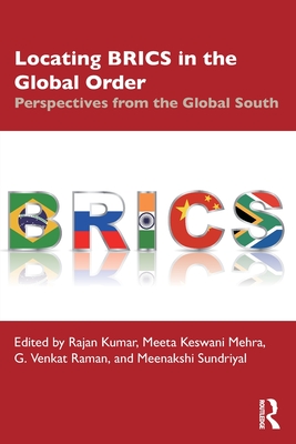 Seller image for Locating Brics in the Global Order: Perspectives from the Global South (Paperback or Softback) for sale by BargainBookStores