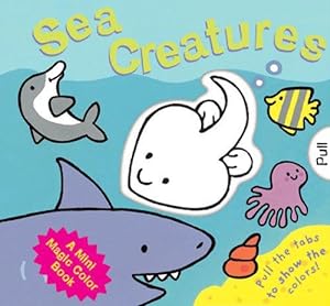 Seller image for Sea Creatures (Magic Color Books) for sale by WeBuyBooks