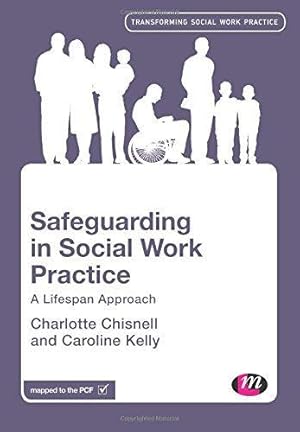 Seller image for Safeguarding in Social Work Practice: A Lifespan Approach (Transforming Social Work Practice Series) for sale by WeBuyBooks