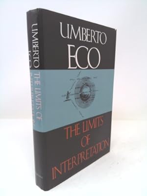 Bild des Verkufers fr The Limits of Interpretation (Advances in Semiotics) zum Verkauf von ThriftBooksVintage