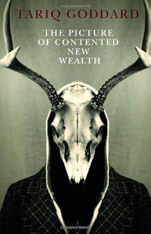 Seller image for The Picture of Contented New Wealth: a Metaphysical Horror (Zero Books) for sale by WeBuyBooks