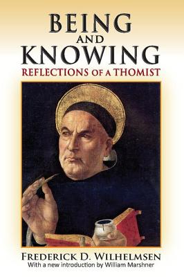 Imagen del vendedor de Being and Knowing: Reflections of a Thomist (Paperback or Softback) a la venta por BargainBookStores