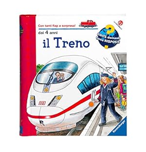 Image du vendeur pour Il treno: Quante domande quante risposte mis en vente par WeBuyBooks