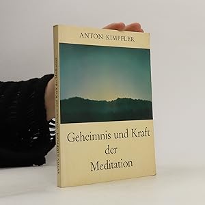 Bild des Verkufers fr Geheimnis und Kraft der Meditation zum Verkauf von Bookbot