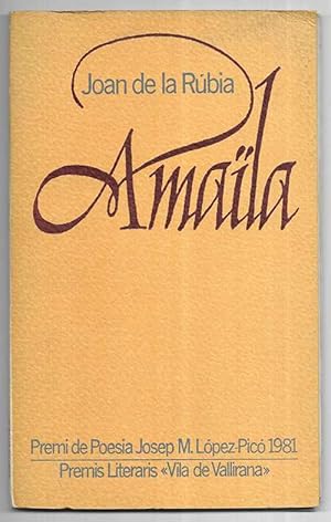 Amaïla Premi de Poesia Josep M. López-Picó 1981 Premis Literaris Vila de Vallirana