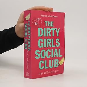Seller image for The Dirty Girls Social Club for sale by Bookbot
