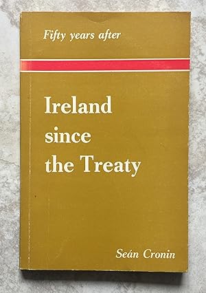Seller image for Fifty Years After - Ireland Since the Treaty for sale by Joe Collins Rare Books