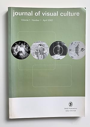 Image du vendeur pour Journal of Visual Culture. Volume 1 Number 1 April 2002. mis en vente par Peter Scott