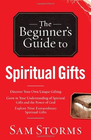 Bild des Verkufers fr The Beginner's Guide to Spiritual Gifts zum Verkauf von WeBuyBooks