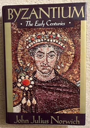 Seller image for Byzantium: The Early Centuries for sale by DocHTombstone