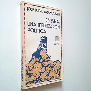 Imagen del vendedor de Espaa: una meditacin poltica a la venta por MAUTALOS LIBRERA