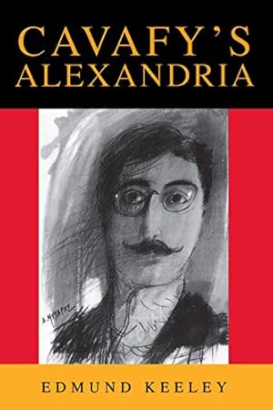 Bild des Verkufers fr Cavafy's Alexandria: Expanded Edition: 13 (Princeton Modern Greek Studies, 13) zum Verkauf von WeBuyBooks