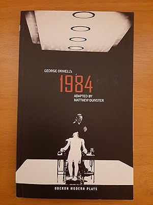 Seller image for 1984 Nineteen Eighty-Four [Oberon Modern Plays] for sale by Collectible Books Ireland