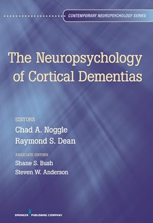 Imagen del vendedor de Neuropsychology of Cortical Dementias a la venta por GreatBookPrices