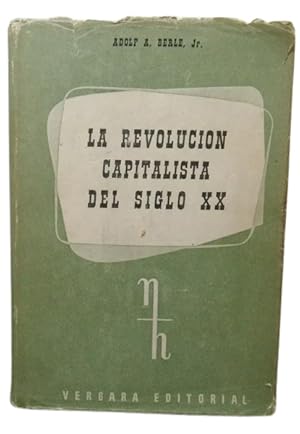 La Revolución Capitalista Del Siglo XX