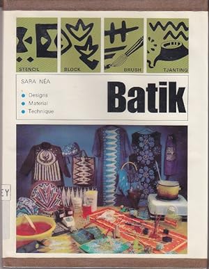 Bild des Verkufers fr Batik: Designs, Materials, Technique [1st Thus] zum Verkauf von Monroe Bridge Books, MABA Member