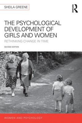 Seller image for The Psychological Development of Girls and Women: Rethinking Change in Time (Paperback or Softback) for sale by BargainBookStores