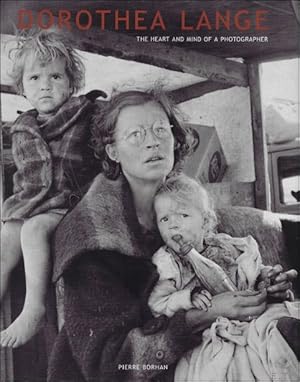 Immagine del venditore per Dorothea Lange : The Heart and Mind of a Photographer. venduto da BOOKSELLER  -  ERIK TONEN  BOOKS