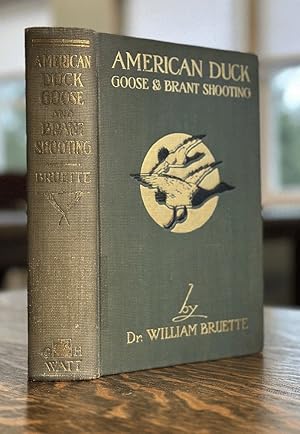 Seller image for American Duck, Goose, and Brant Shooting for sale by Queen City Books