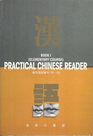 Bild des Verkufers fr Practical Chinese Reader Book 1: Elementary Course zum Verkauf von bcher-stapel