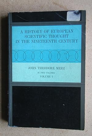 Seller image for A History of European Scientific Thought in the Nineteenth Century. Volume 1. for sale by N. G. Lawrie Books