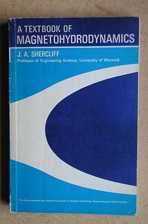 Imagen del vendedor de A Textbook of Magnetohydrodynamics. a la venta por N. G. Lawrie Books