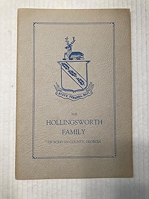 THE HOLLINGSWORTH FAMILY OF SCREVEN COUNTY, GEORGIA