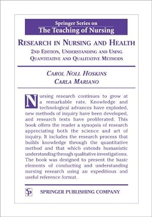 Imagen del vendedor de Research In Nursing And Health : Understanding And Using Quantitative And Qualitative Methods a la venta por GreatBookPrices