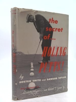 Seller image for The secret of holing putts! for sale by ThriftBooksVintage