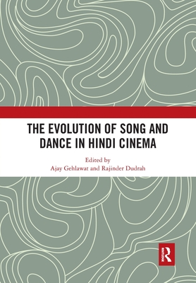 Seller image for The Evolution of Song and Dance in Hindi Cinema (Paperback or Softback) for sale by BargainBookStores