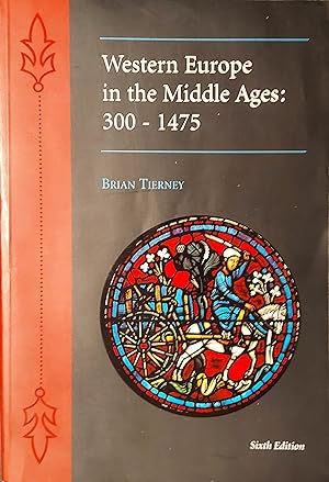 Bild des Verkufers fr Western Europe in the Middle Ages: 300-1475 zum Verkauf von Mister-Seekers Bookstore