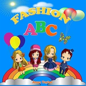 Seller image for Fashion ABC : Alphabet Book & Clothes Vocabulary; Kids Alphabet ABC Books for Kids and Kindergarten Children for sale by GreatBookPrices