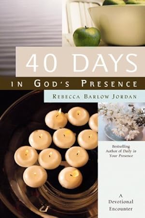 Seller image for 40 Days in God's Presence : A Devotional Encounter for sale by GreatBookPrices