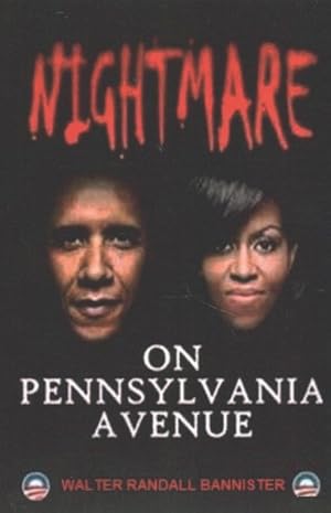 Image du vendeur pour Nightmare on Pennsylvania Avenue mis en vente par GreatBookPrices