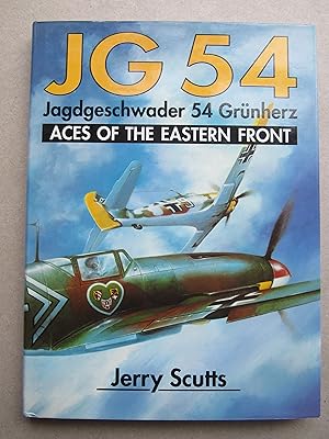 Image du vendeur pour JG 54: Jagdgeschwader 54 Grunherz: Aces of the Eastern Front mis en vente par K Books Ltd ABA ILAB