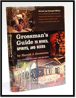 Grossman's Guide to Wines, Spirits, and Beers