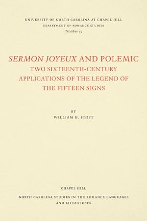 Imagen del vendedor de Sermon Joyeux and Polemic : Two Sixteenth-century Applications of the Legend of the Fifteen Signs a la venta por GreatBookPrices