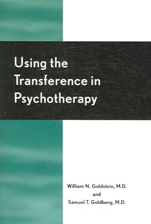 Image du vendeur pour Using the Transference in Psychotherapy mis en vente par GreatBookPrices