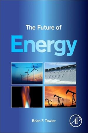 Image du vendeur pour Future of Energy mis en vente par GreatBookPrices