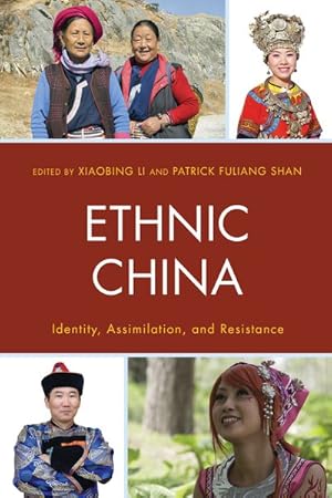 Seller image for Ethnic China : Identity, Assimilation, and Resistance for sale by GreatBookPrices