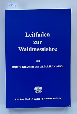Image du vendeur pour Leitfaden zur Waldmesslehre. mis en vente par Antiquariat Hartmann